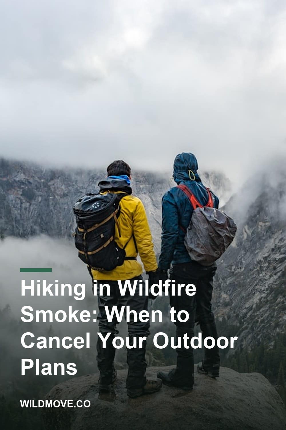 Hiking in Wildfire Smoke: When to Cancel Your Outdoor Plans